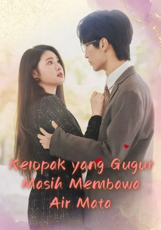 Kelopak yang Gugur Masih Membawa Air Mata